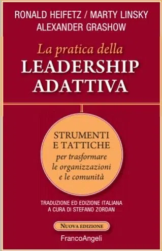 La pratica della Leadership Adattiva